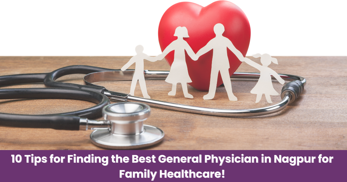 Best General Physician in Nagpur