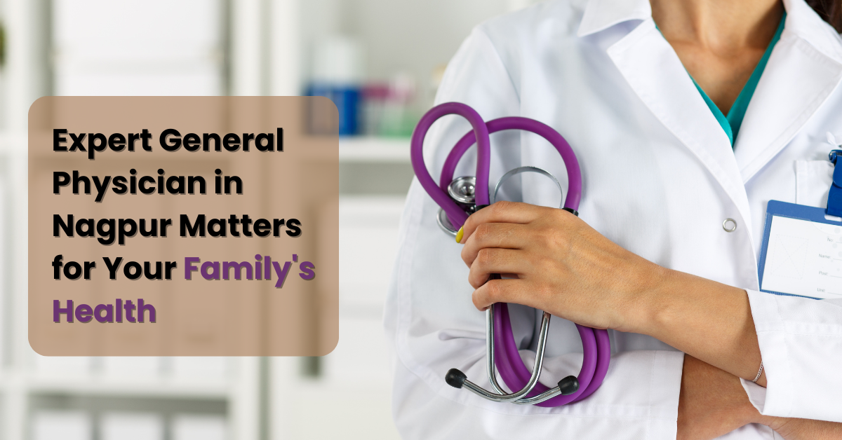 General Physician in Nagpur